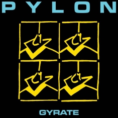 Pylon - Gyrate (Indie Exclusive, White Cass