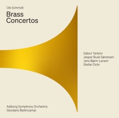 Schmidt Ole - Brass Concertos