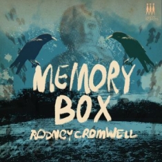 Cromwell Rodney - Memory Box