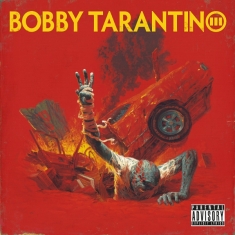 Logic - Bobby Tarantino Iii