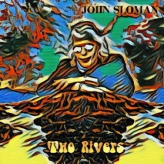 Sloman John - Two Rivers