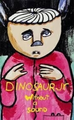Dinosaur Jr - Without a sound in the group Pop at Bengans Skivbutik AB (4140502)