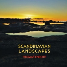Thomas Enroth - Scandinavian Landscapes
