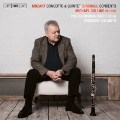 Birchall Richard Mozart Wolfgang - Mozart & Birchall: Clarinet Concert