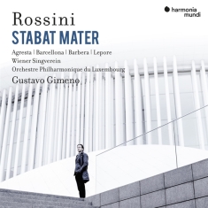 Gimeno Gustavo/Orchestre Philharmonique  - Rossini: Stabat Mater