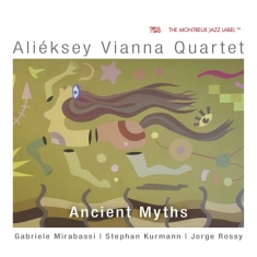 Vianna Alieksey -Quartet- - Ancient Myths