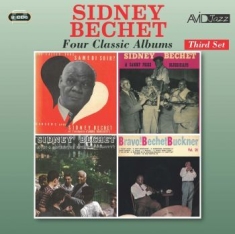 Bechet Sidney - Four Classic Albums