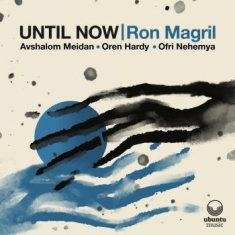 Magril Ron - Until Now
