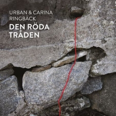 Urban & Carina Ringbäck - Den Röda Tråden