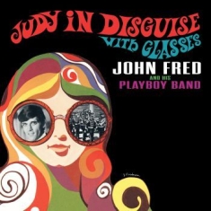 Fred John & His Playboy Band - Judy In Disguise With Glasses