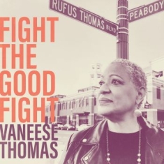 Thomas Vaneese - Fight The Good Fight