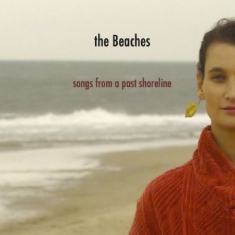 The Beaches / Peter Uhr - Songs from a past shoreline