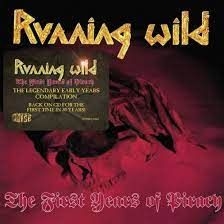 Running Wild - The First Years Of Piracy