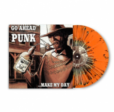 Various Artists - - Go Ahead Punk...Make My Day (Splatter Vinyl) - Rsd2022