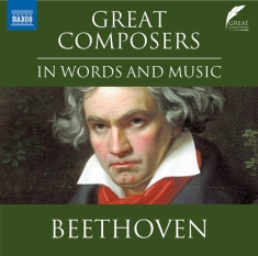 Beethoven Ludwig Van - Great Composers In Words & Music