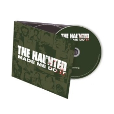 Haunted The - Haunted Made Me Do It (Digipack)
