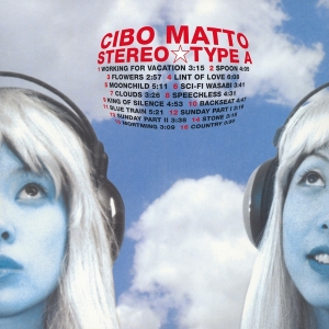 Cibo Matto - Stereo Type A