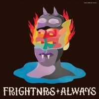 Frightnrs - Always (Black & Red)