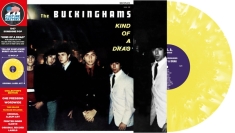 Buckinghams The - Kind Of A Drag (Ltd. Sunshine Yellow Bur