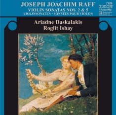 Raff Joseph Joachim - Violin Sonatas Nos 2 & 5