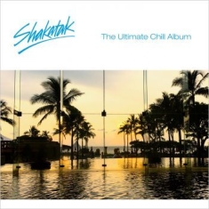 Shakatak - Ultimate Chill Album The
