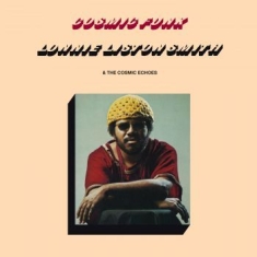 Smith Lonnie Liston & The Cosmic Ec - Cosmic Funk