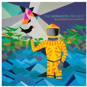 Mimikoto Project - Blackbirdæs Philosophy
