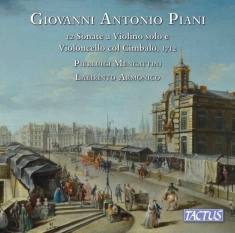 Piani Giovanni Antonio - 12 Sonate A Violino Solo E Violonce
