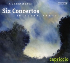 Mudge Richard - Six Concertos In Seven Parts