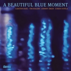 Dahl Carsten Tim Hagans - A Beautiful Blue Moment