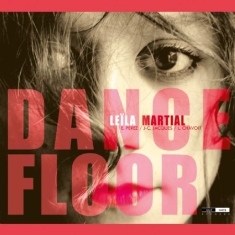 Martial Leila - Dance Floor
