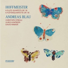 Hoffmeister Franz Anton - 6 Flute Quartets Op. 18