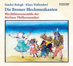 Shostakovich Dimitri - Die Bremer Blechmusikanten