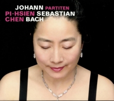 Chen Pi-Hsien - Bach: Partiten