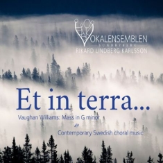 Vaughan Williams Ralph - Et In Terra - Mass In G Minor