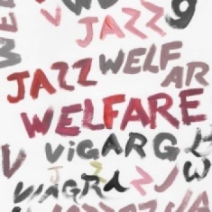 Viagra Boys - Welfare Jazz Deluxe (Inkl.Cd)