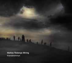 Mattias Risbergs Mining - Krantzkommun