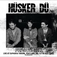 Husker Du - Private Hell - Live Portland 1981