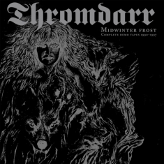 Thromdarr - Midwinter Frost - Complete Demo Tap