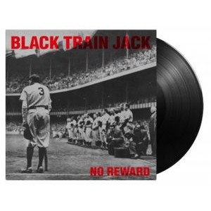Black Train Jack - No Reward