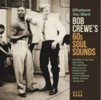 Various Artists - Whatever You Want ~ Bob Crewe's 60S