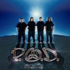 P.O.D. - Satellite (Rocktober) 20th Anniversary E