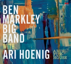Markley Ben -Big Band & Ari Hoenig - Ari's Funhouse