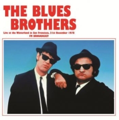 Blues Brothers - Live At The Winterland S.F 31/12/78