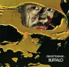 Buffalo - Dead Foreverà