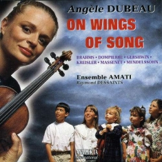 Dubeau Angèle - On Wings Of Song