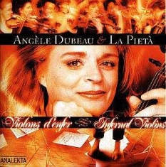 Dubeau Angèle & La Pietà - Infernal Violins