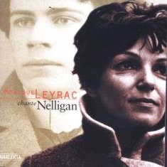 Leyrac Monique - Sings Nelligan