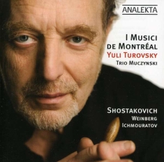 Turovsky Yuli - Shostakovich, Weinberg, Ichmouratov