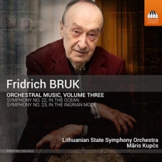 Bruk Fridrich - Orchestral Music, Vol. 3